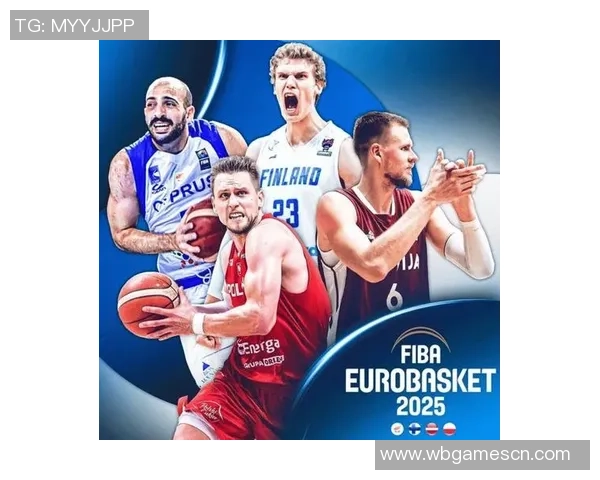 成都篮球队在欧锦赛中的强势表现与未来发展潜力分析